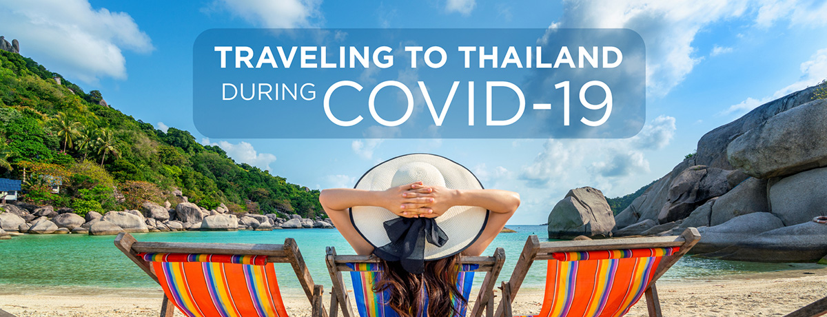 Traveling to Thailand during COVID-19
